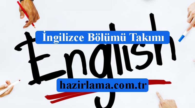 İngilizce Bölümü Hazırlatmak İstiyorum