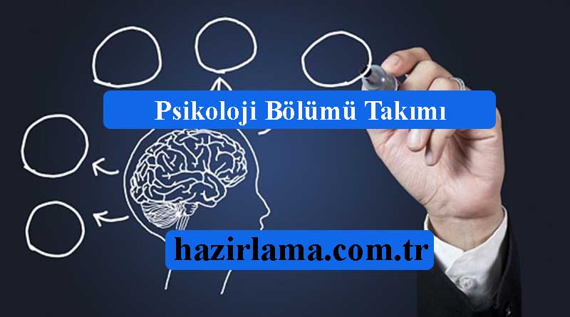 Psikoloji Bölümü Hazırlatmak İstiyorum