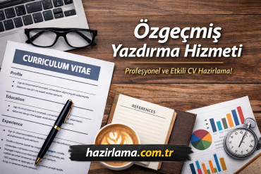 Resume draft with CV titled 'Curriculum Vitae' beside glasses, laptop, and coffee on a wooden desk; service text 'Özgeçmiş Yazdırma Hizmeti' appears.