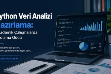 Python Veri Analizi Hazırlama - Hazırlamak İstediğiniz Her şey İçin Tek Adres Turkish tech banner: 'Python Veri Analizi Hazırlama' headline with blue 'Hazırlama:' text; laptop screen shows code and charts on a dark desk.
